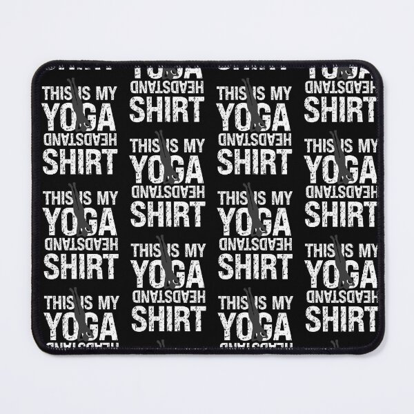 Item preview, This Is My Yoga Headstand Simple Distressed Text Design Funny Yoga Lovers Quote For Men Women designed and sold by pedrored369.