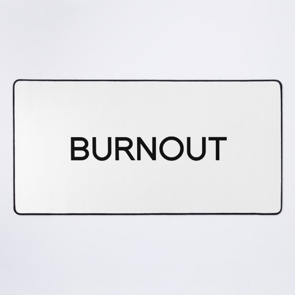 Item preview, BURNOUT designed and sold by Character Assassination.