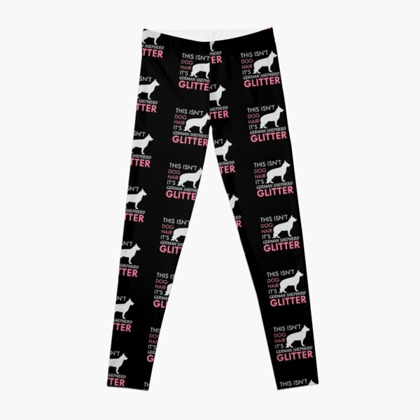 German Shepherd Glitter Leggings