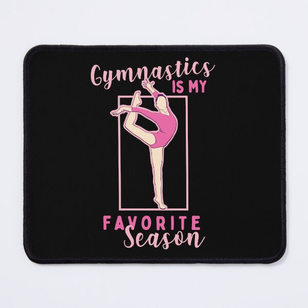 Item preview, Funny Gymnastics Is My Favorite Season designed and sold by Betsytiptoe.