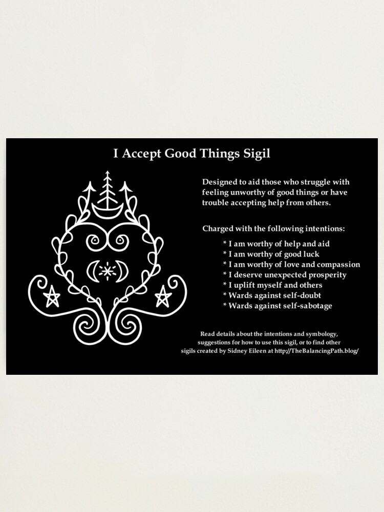 I Accept Good Things Sigil Photographic Print