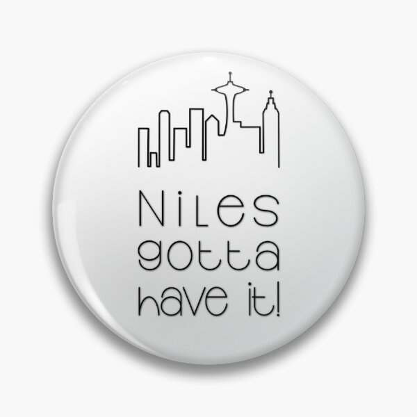 Item preview, Niles Gotta Have It from Frasier designed and sold by elenashadle.