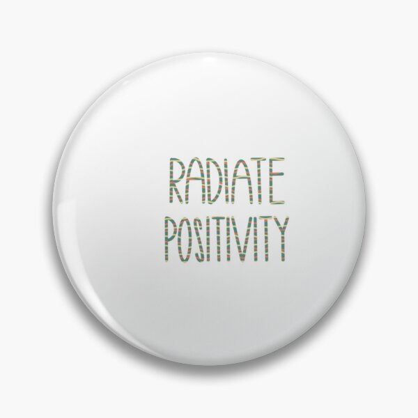 Item preview, radiate positivity designed and sold by morganmacaw.