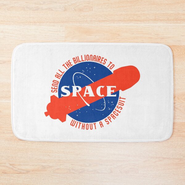 Item preview, Send All The Billionaires To Space Without A Spacesuit designed and sold by Lori P.