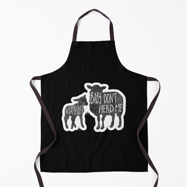 Item preview, What is love? Baby don't HERD me - Pun designed and sold by hitechmom.
