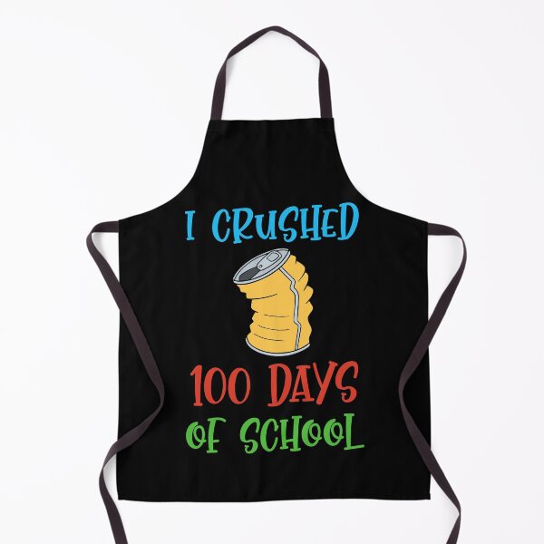 Item preview, I Crushed 100 Days of School, One Hundred Days of School, Gift for 100 Days of School  designed and sold by HermoTees.