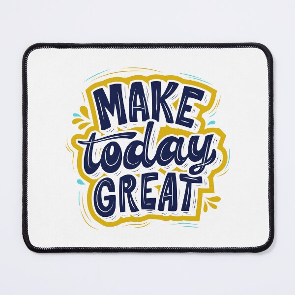 Item preview, Make Today Great designed and sold by AlexLab.