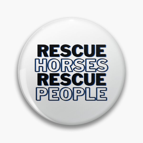 Item preview, Rescue Horses Rescue People designed and sold by theaadesigns.