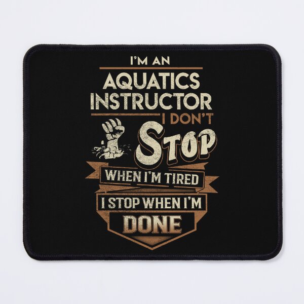 Item preview, Aquatics Instructor T Shirt - I Stop When Done Job Gift Item Tee designed and sold by paneczkopat.