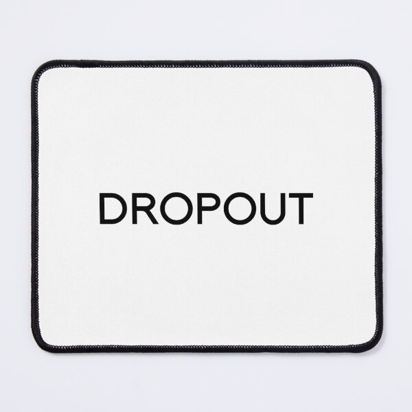 Item preview, DROPOUT designed and sold by Character Assassination.