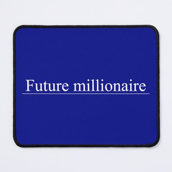 Item preview, Future millionaire designed and sold by sarakis7.