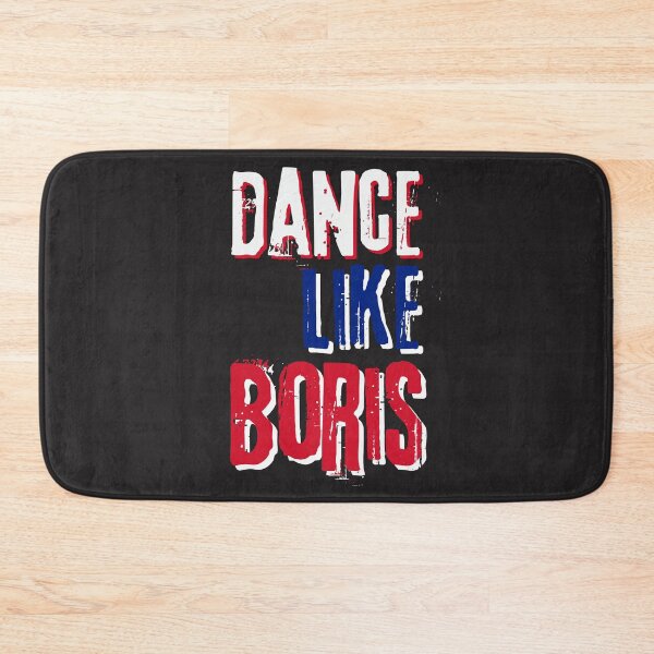 Item preview, Dance like Boris – funny quote – meme – colorful print designed and sold by fowons.
