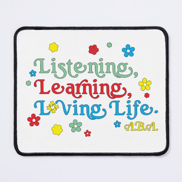 Item preview, ABA Listening Learning Loving Life designed and sold by Beewitcher.