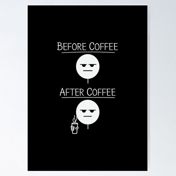 Item preview, Funny Before and After Coffee Drawing designed and sold by bFred.