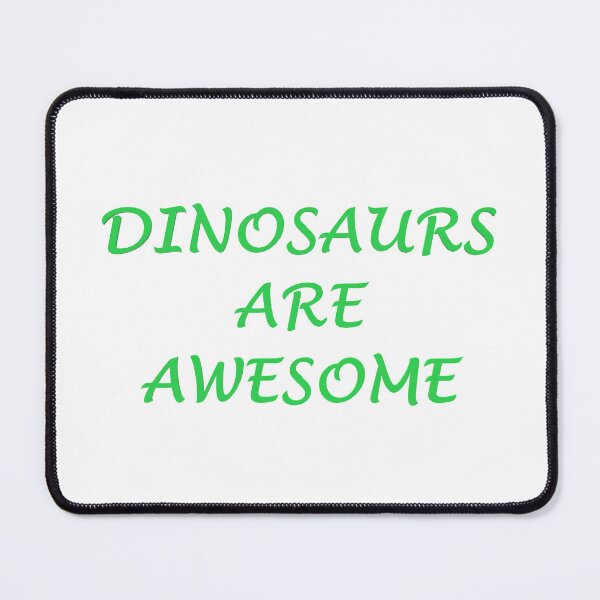 Item preview, Dinosaurs Are Awesome designed and sold by superchele.