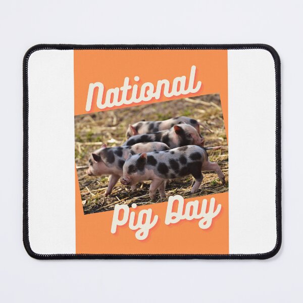 Item preview, National Pig Day March 1 designed and sold by brady4415.