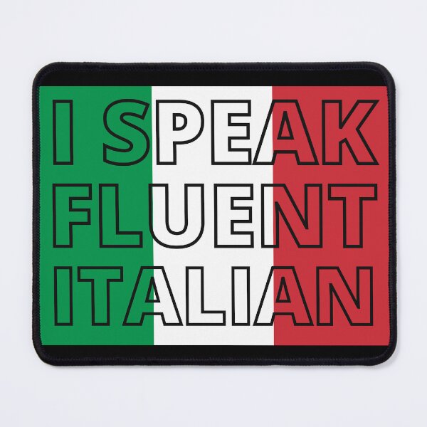 Item preview, I Speak Fluent Italian designed and sold by ni3ma.