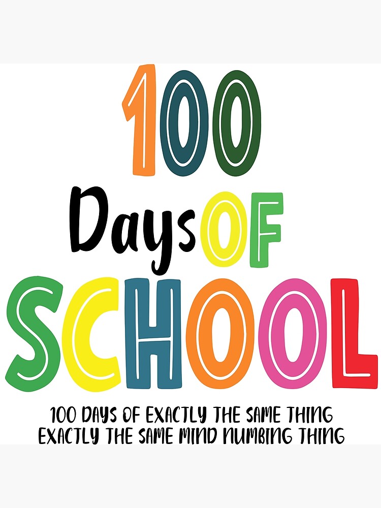 "100th day of school,100th day,happy 100th day of school,teacher,100th day of school" Art Print