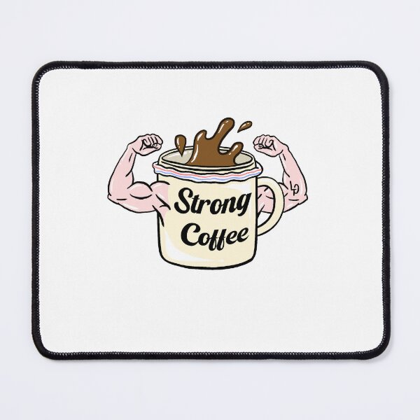 Item preview, Strong Coffee Sticker designed and sold by LoLoStickerCo.