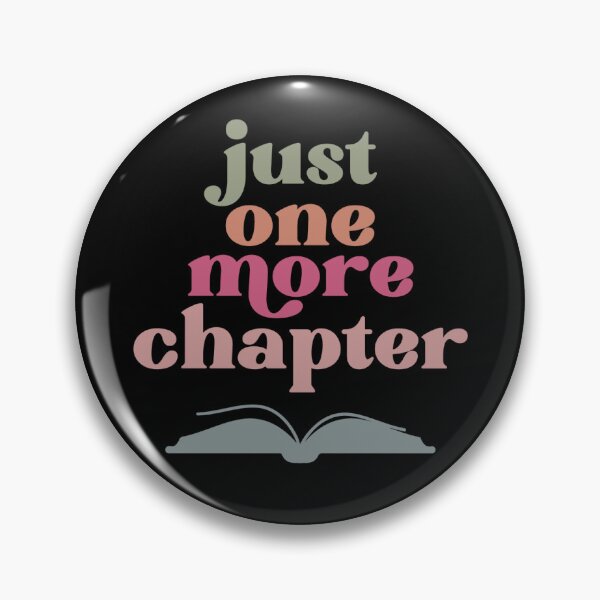 Item preview, Just One More Chapter designed and sold by murkyswamp.