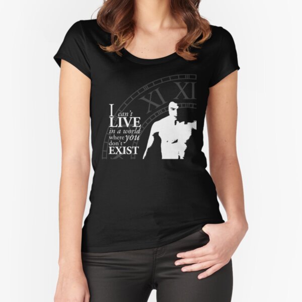 I can't live in a world where you don't exist Camiseta entallada de cuello ancho