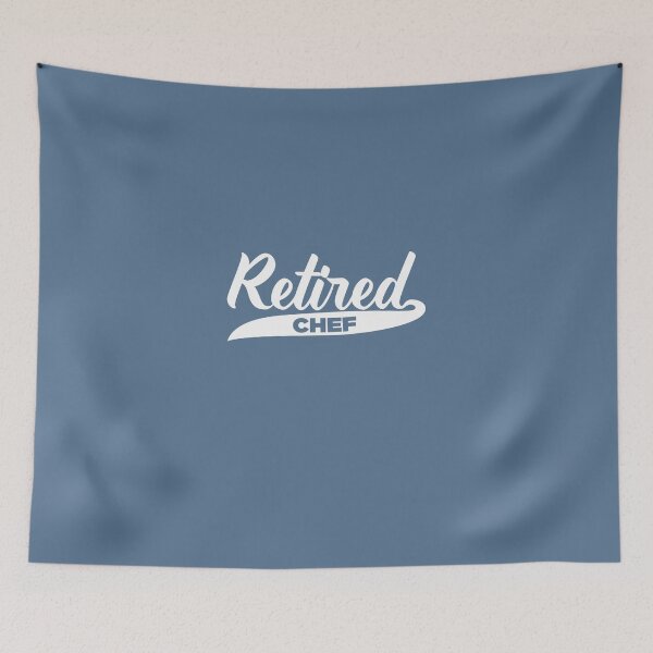 Item preview, Retired Chef  designed and sold by AlwaysAwesome.