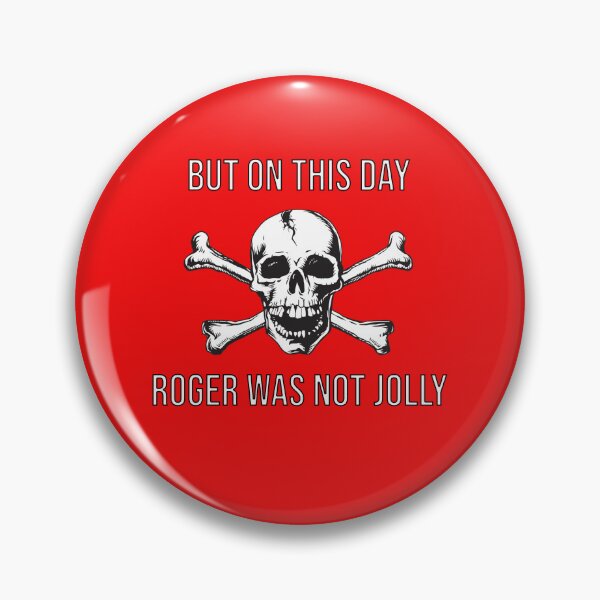 Item preview, But on this Day, Roger Was Not Jolly designed and sold by BKNation.