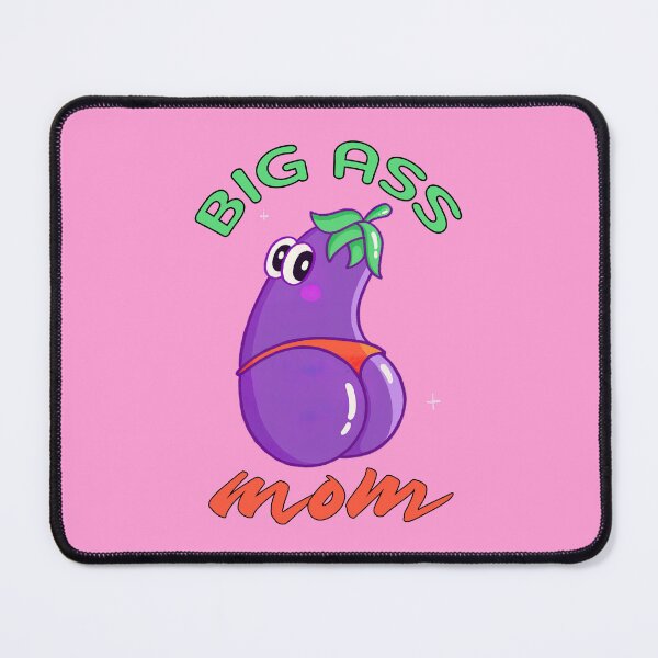 Item preview, Big Ass Mom, Big Ass Mexican designed and sold by graphic-genie.