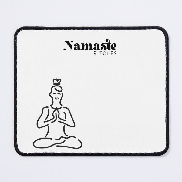Item preview, Yay, I do yoga-Namaste Bitches designed and sold by KezarCreative.