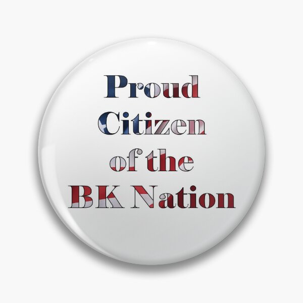 Item preview, Proud Citizen of the BK Nation designed and sold by BKNation.