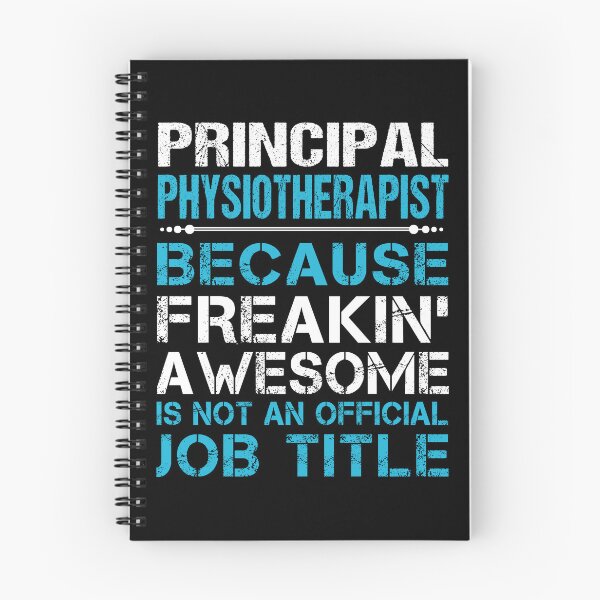 Item preview, Principal Physiotherapist T Shirt - Freaking Awesome Job Gift Item Tee designed and sold by oetate4774.