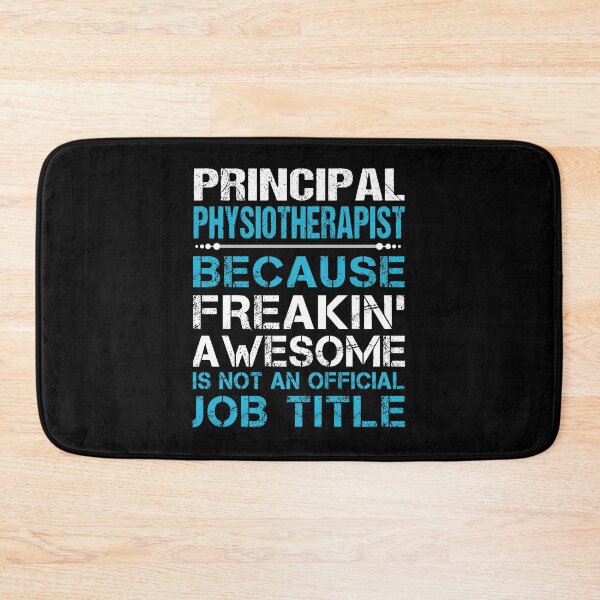 Item preview, Principal Physiotherapist T Shirt - Freaking Awesome Job Gift Item Tee designed and sold by oetate4774.