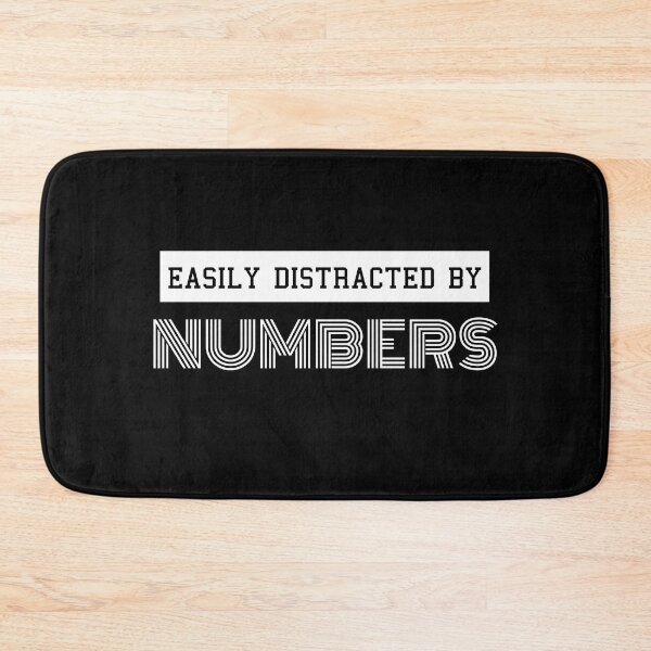 Item preview, Easily Distracted By Numbers Funny Design designed and sold by sherwinc.