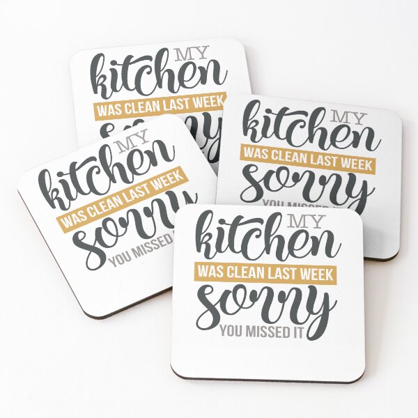 Item preview, My Kichen was Clean Last Week Sorry you Missed It designed and sold by FOX1999-Design.
