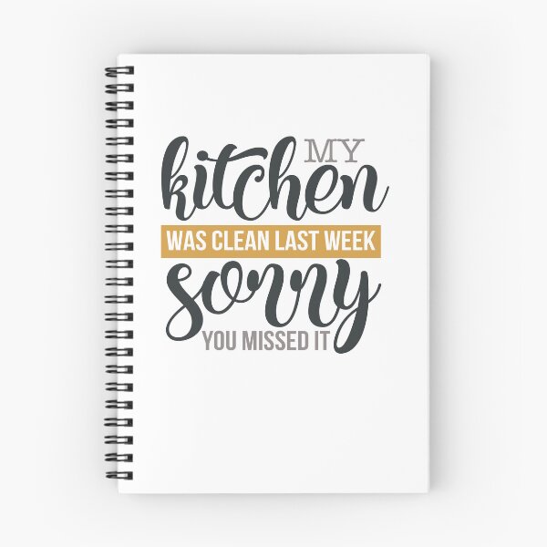 Item preview, My Kichen was Clean Last Week Sorry you Missed It designed and sold by FOX1999-Design.