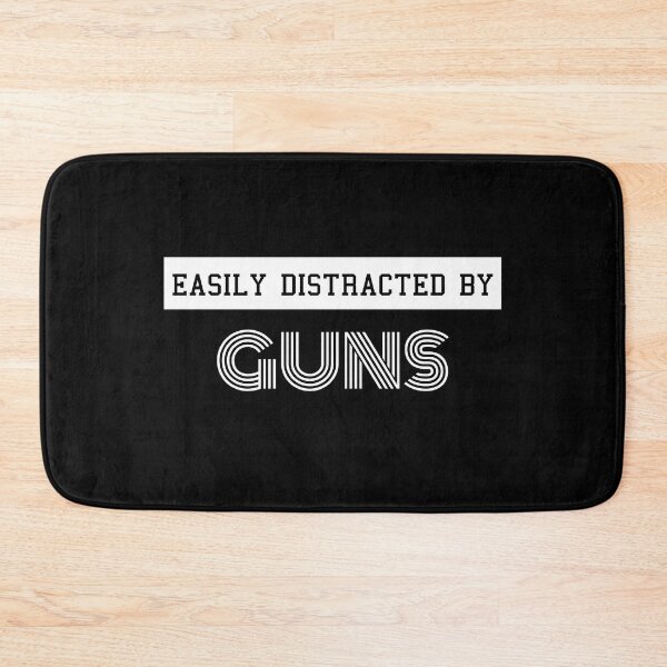Item preview, Easily Distracted By Guns Funny Design designed and sold by sherwinc.