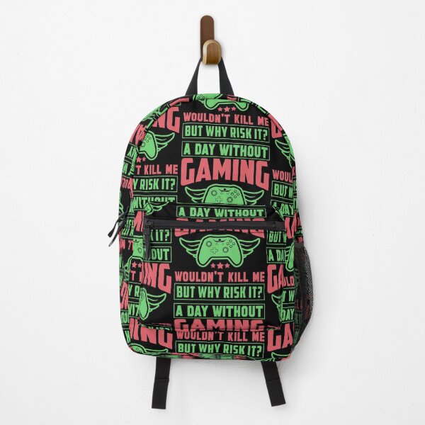 Item preview, A Day Without Gaming Wouldn't Kill My But Why Risk designed and sold by Joxxio.