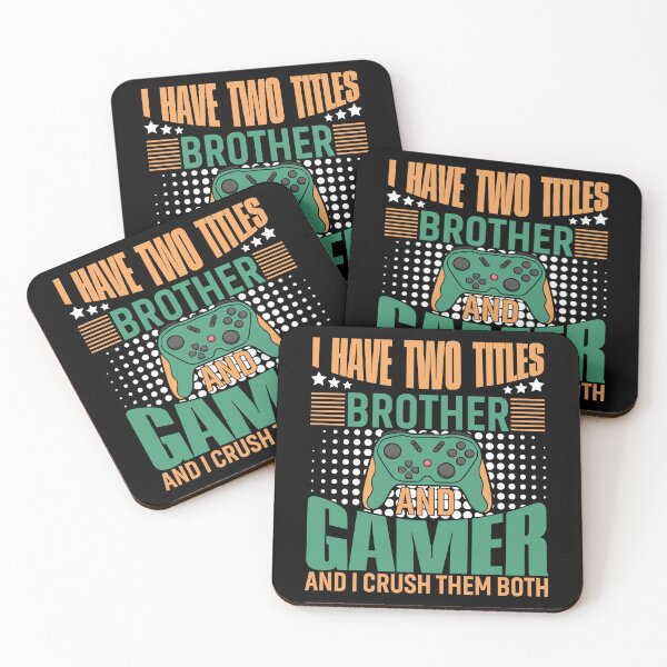 Item preview, I Have Two Title Brother And Gamer n I Crush Them designed and sold by Joxxio.