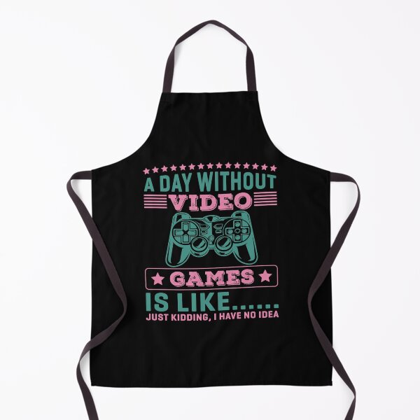 Item preview, A Day Without Video Games Is Like Just KIdding designed and sold by Joxxio.