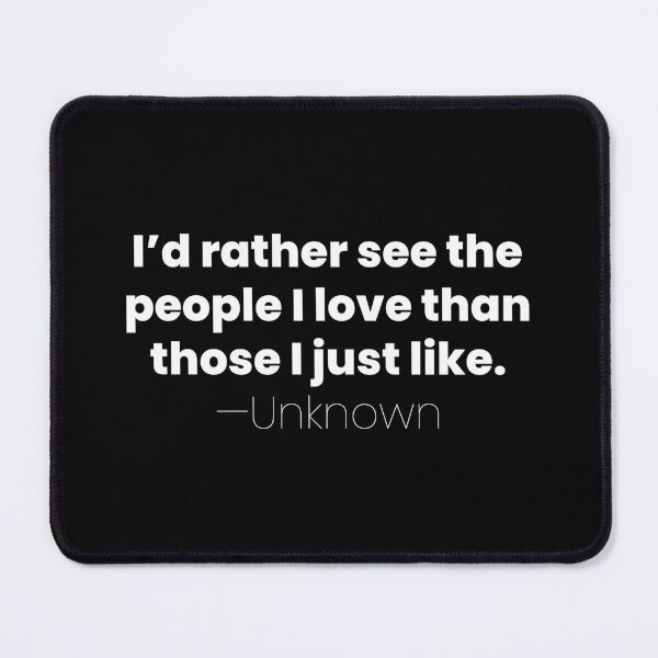 Item preview, The People I Love, Unknown Introvert Quote designed and sold by MariosNydras.