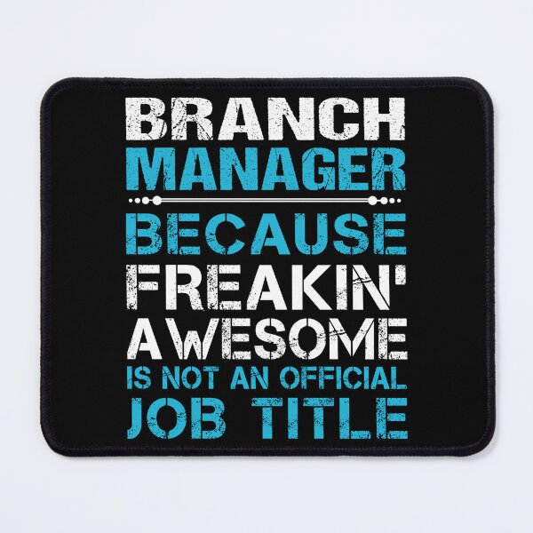 Item preview, Branch Manager T Shirt - Freaking Awesome Job Gift Item Tee designed and sold by oetate4774.