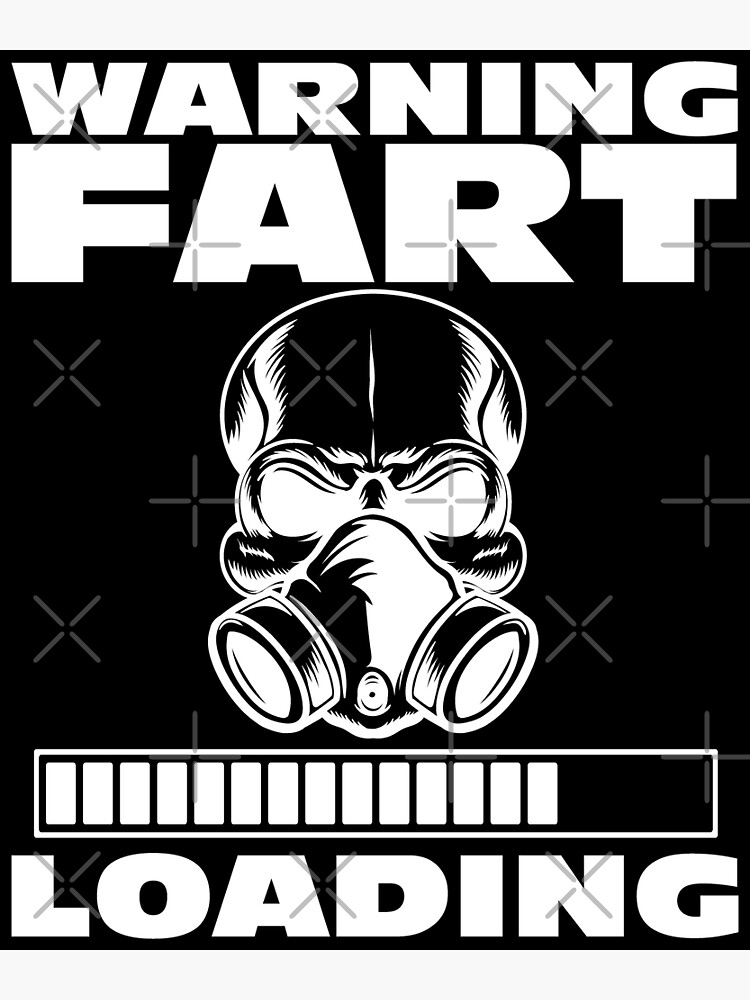 "Funny Fart Loading Dad Joke Stinky Gag Farting Joke" Poster for Sale