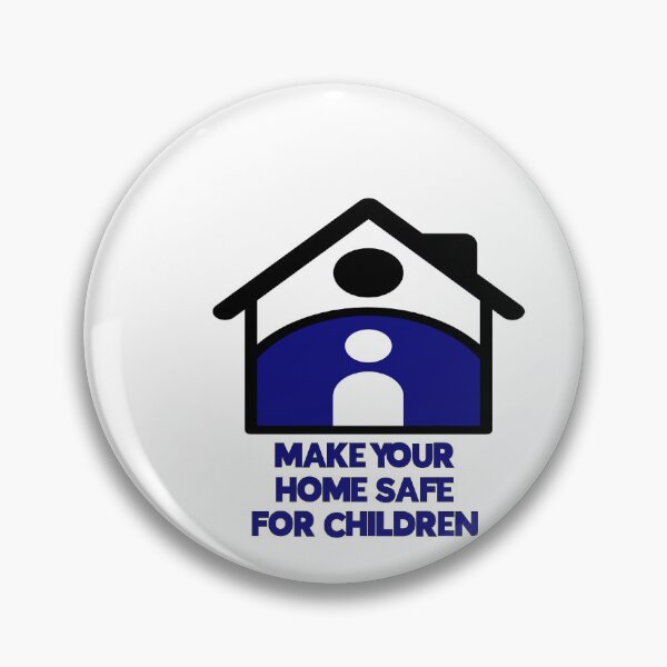 Item preview, MAKE YOUR HOME SAFE FOR C CHILDREN  designed and sold by DiscoVibes.