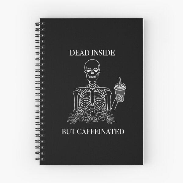 Item preview, Dead Inside but caffeinated designed and sold by HeyKaela.