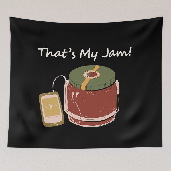 Item preview, Copy of That's My Jam  designed and sold by supnups.