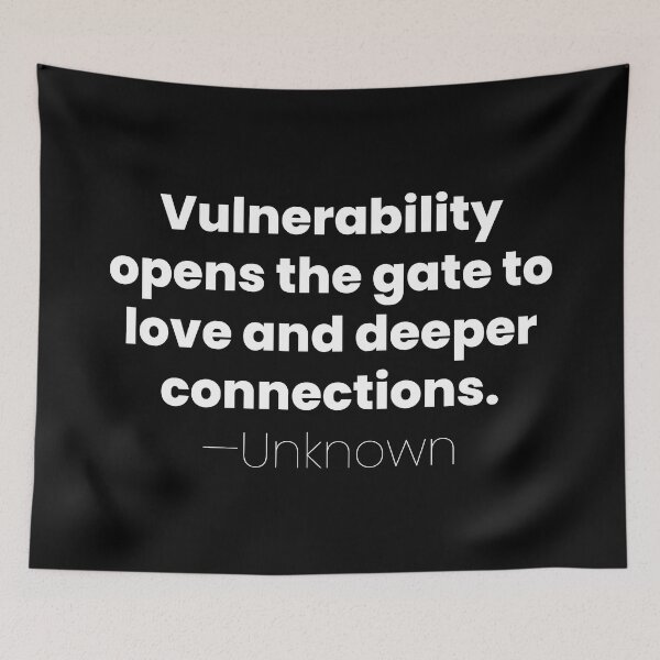 Item preview, Vulnerability Opens the Gate, Unknown Introvert Quote designed and sold by MariosNydras.