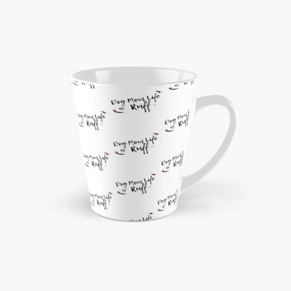 Item preview, Dog Mom Life is Ruff designed and sold by Paper Hearteu.