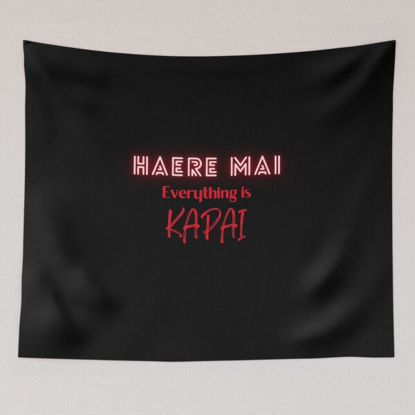 Item preview, Haere Mai Everything is Kapai designed and sold by AtarangiDesigns.