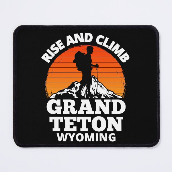 Item preview, Rise And Climb Grand Teton Wyoming Vintage Mountain Climbing designed and sold by RGRamsey.