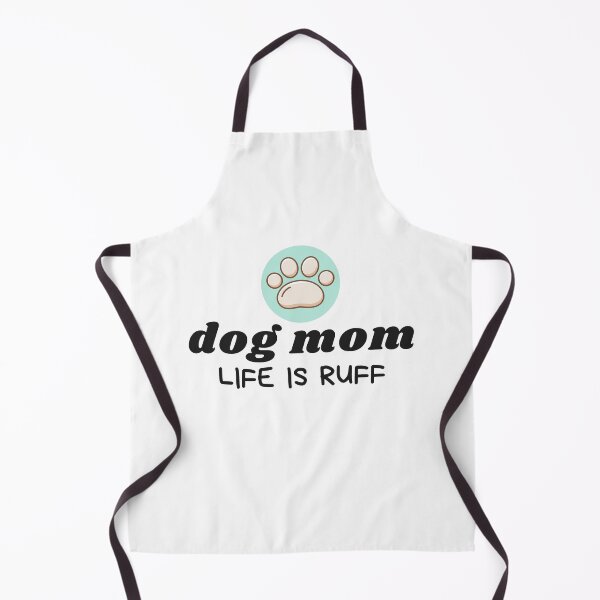 Item preview, Dog Mom Life is Ruff designed and sold by Paper Hearteu.